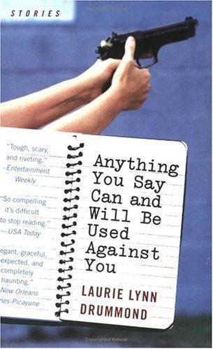 Anything you say can and will be used against you