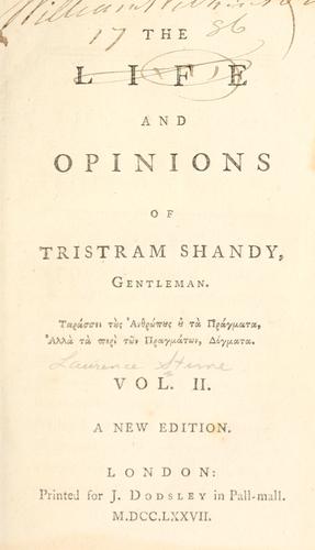 The life & opinions of Tristram Shandy