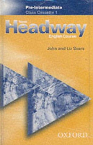 Class Cassette N 1.  New Headway  English Course. Pre - Intermediate