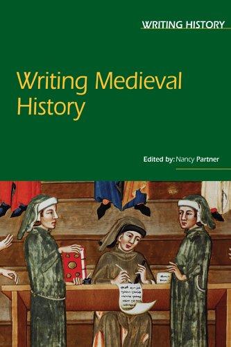 Writing medieval history
