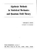 Algebraic methods in statistical mechanics and quantum field theory