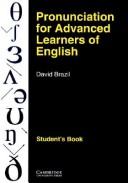 Pronunciation for Advanced Learners of English
