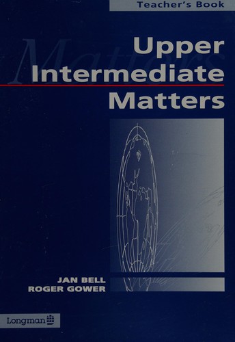 Upper Intermediate Matters