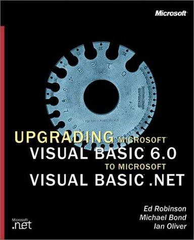 Upgrading Mikrosoft Visual BASIC 6.0 to Microsoft Visual BASIC.NET