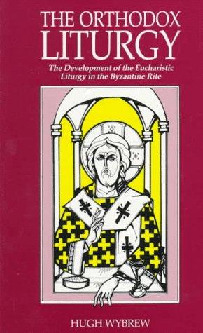 The Orthodox liturgy