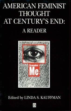 American feminist thought at century's end