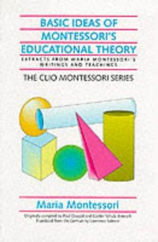 Basic ideas of Montessori's educational theory