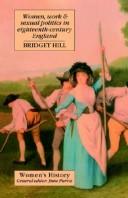 Women, Work and Sexual Politics in Eighteenth - century England