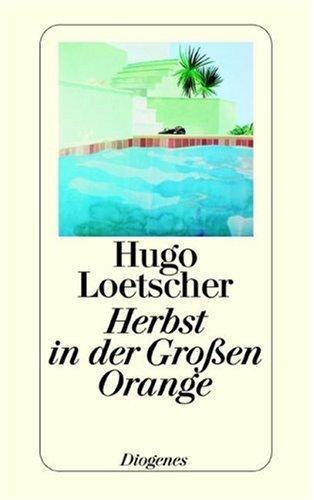 Herbst in der Grossen Orange
