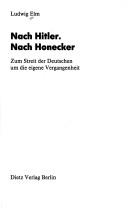 Nach Hitler. Nach Honecker