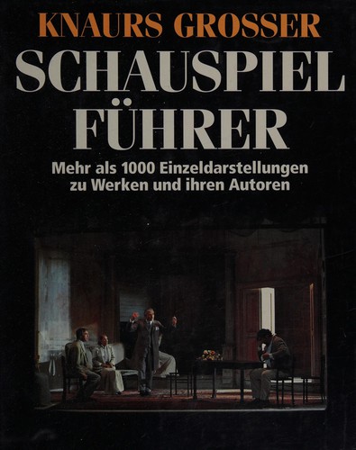 Knaurs Grosser Schauspielfuhrer