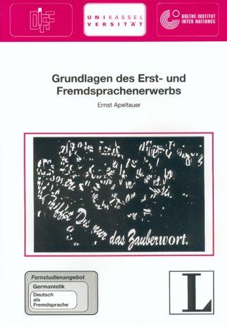 Grundlagen des Erst - und Fremdsprachenerwerbs