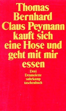 Claus Peymann kauft sich eine hose und geht mit mir essen
