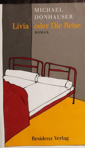 Livia oder die reise
