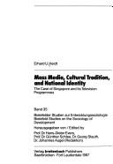 Mass media, cultural tradition, and national identity