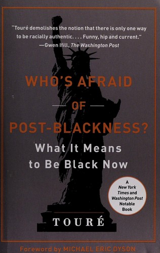 Who's afraid of Post - Blackness ?