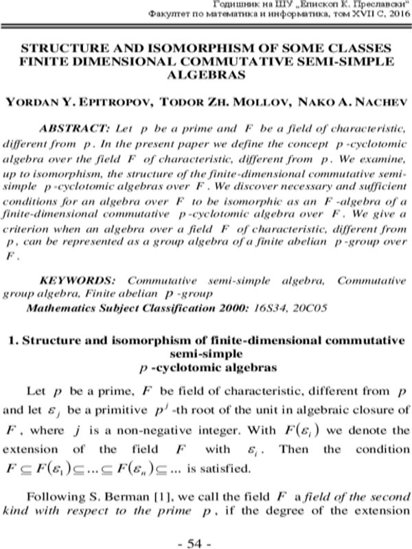 Structure and isomorphism of some classes finite dimensionalcommutative semi-simple algebras