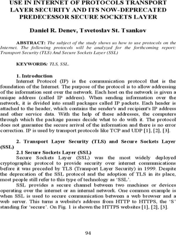 Use in internet of protocols transport layer security and its now-deprecated predecessor secure sockets layer