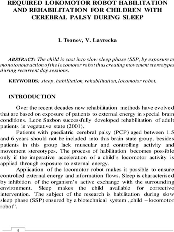 Required lokomotor robot habilitation and rehabilitation for children with cerebral palsy during sleep