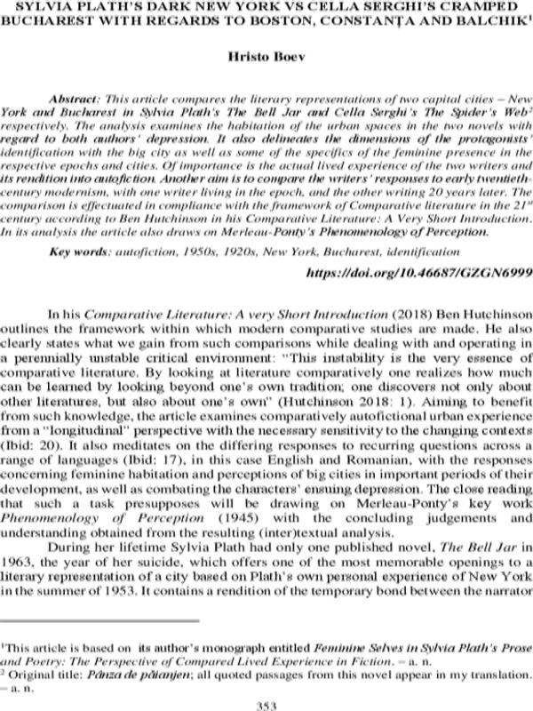 Sylvia Plath`s dark New York vs Cella Serghi`s cramped Bucharest with regards to Boston, Constanta and Balchik